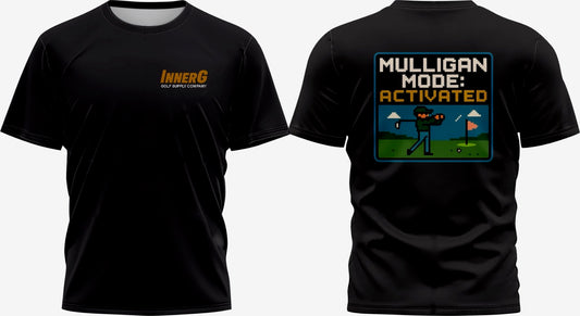 Mulligan Mode Tee Shirt *PRE-SALE*